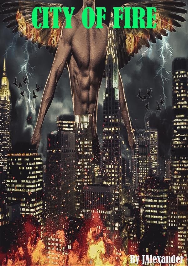 CITY OF FIRE CITY OF FIRE